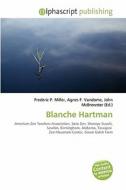 Blanche Hartman edito da Alphascript Publishing