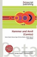 Hammer and Anvil (Comics) edito da Betascript Publishing