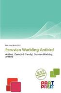 Peruvian Warbling Antbird edito da Duc