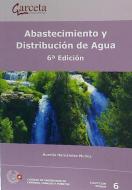 abastecimiento y distribución de agua edito da GARCETA GRUPO EDITORIAL