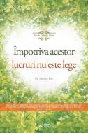 Împotriva acestor lucruri nu este lege(Romanian Edition) di Jaerock Lee edito da URIM PUBN