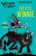 Winnie and Wilbur: Mini Winnie di Laura Owen edito da Oxford University Press