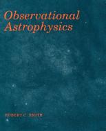Observational Astrophysics di Robert Connon Smith edito da Cambridge University Press