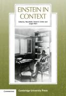 Einstein in Context di Mara Beller, Robert S. Cohen, Jurgen Renn edito da Cambridge University Press