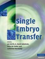Single Embryo Transfer edito da Cambridge University Press
