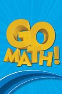 Go Math!: Parcc Test Prep Student Edition Grade 6 edito da HOUGHTON MIFFLIN
