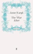 The War After di Anne Karpf edito da Faber and Faber ltd.