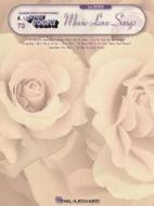 Movie Love Songs: E-Z Play Today Volume 73 edito da Hal Leonard Publishing Corporation