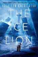 The Ice Lion di Kathleen O'Neal Gear edito da DAW BOOKS