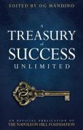 A Treasury of Success Unlimited: An Official Publication of the Napoleon Hill Foundation di Napoleon Hill Foundation edito da SOUND WISDOM