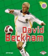 David Beckham di Jeff Savage edito da Lerner Publications