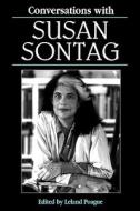Conversations with Susan Sontag di Susan Sontag edito da University Press of Mississippi