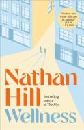 Wellness di Nathan Hill edito da Pan Macmillan