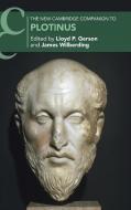 The New Cambridge Companion To Plotinus edito da Cambridge University Press