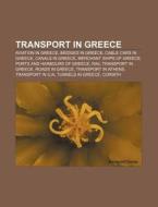 Transport In Greece: Vehicle Registratio di Books Llc edito da Books LLC, Wiki Series