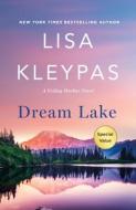 Dream Lake di Lisa Kleypas edito da GRIFFIN