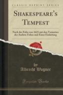 Shakespeare's Tempest di Albrecht Wagner edito da Forgotten Books