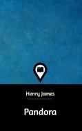 Pandora di Henry James edito da Blurb