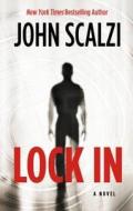 Lock in di John Scalzi edito da Thorndike Press