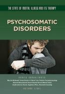 Psychosomatic Disorders di Autumn Libal edito da MASON CREST PUBL
