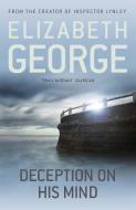 Deception on His Mind di Elizabeth George edito da Hodder And Stoughton Ltd.