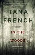 In the Woods di Tana French edito da Hodder And Stoughton Ltd.