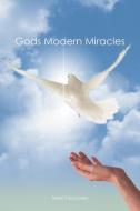 Gods Modern Miracles di Micki Palczynsky edito da Westbow Press