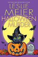 Halloween Murder di Leslie Meier edito da KENSINGTON PUB CORP