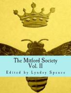 The Mitford Society di Lyndsy Spence edito da Createspace