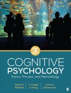 Cognitive Psychology: Theory, Process, and Methodology di Dawn M. McBride, J. Cooper Cutting, Corinne L. Zimmerman edito da SAGE PUBN