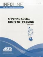 Applying Social Tools to learning di David Wilkins edito da ATD Press