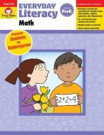 Everyday Literacy Math Grade Pre-K di Evan-Moor Educational Publishers edito da EVAN MOOR EDUC PUBL