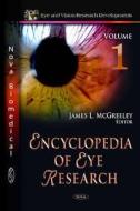 Encyclopedia of Eye Research di James L. McGreeley edito da Nova Science Publishers Inc