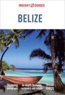 Insight Guides Belize (Travel Guide eBook) di Insight Guides edito da APA Publications