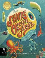 From Shore To Ocean Floor di Gill Arbuthnott edito da Templar Publishing