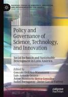 Policy and Governance of Science, Technology, and Innovation edito da Springer International Publishing