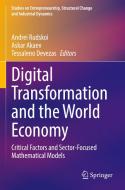 Digital Transformation and the World Economy edito da Springer International Publishing