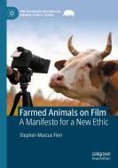 Farmed Animals on Film di Stephen Marcus Finn edito da Springer International Publishing