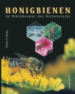 Honigbienen di Thomas D. Seeley edito da Birkhäuser Basel