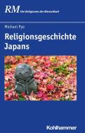 Die Religionen Japans di Michael Pye edito da Kohlhammer