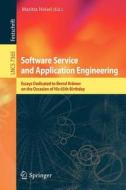Software Service and Application Engineering edito da Springer-Verlag GmbH
