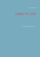 Leben im Licht di Günter Beljan edito da Books on Demand