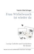 Frau Wirbelwusch di Yasmin Mai-Schoger edito da Books on Demand