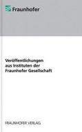 Vorausschau und Planung neuer Technologiepfade in Unternehmen di Stephan Speith edito da Fraunhofer Irb Stuttgart