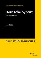 Deutsche Syntax di Karin Pittner, Judith  Berman edito da Narr