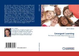 Emergent Learning di John P. Sullivan edito da LAP Lambert Acad. Publ.