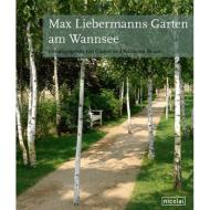 Max Liebermanns Garten am Wannsee edito da Nicolai Publishing
