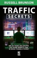 Traffic Secrets di Russell Brunson edito da Next Level Verlag