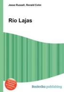 Rio Lajas edito da Book On Demand Ltd.