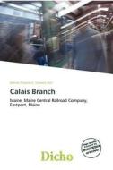 Calais Branch edito da Dicho